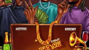 Kolaboy Ft Rudeboy & Acetune – Secure The Bag | Mp3 Download