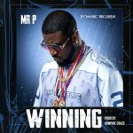 Mr. P (Peter Okoye) – Winning | Mp3 Download