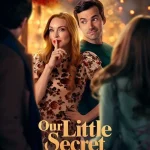 Our Little Secret (2024) | Movie Download