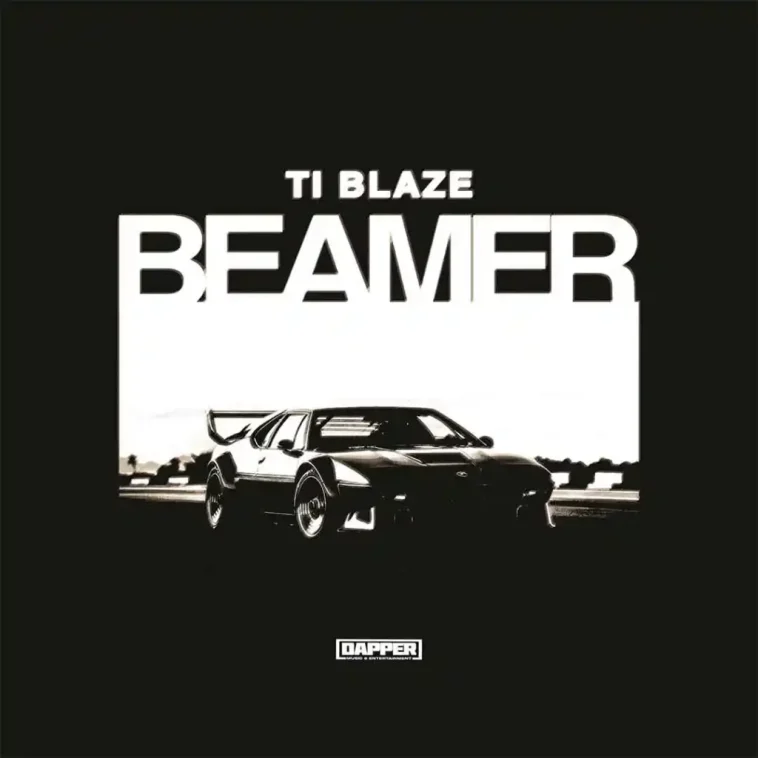 TI Blaze - Beamer | Mp3 Download